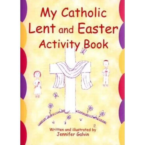 My Catholic Lent and Easter Activity Book - Paperback