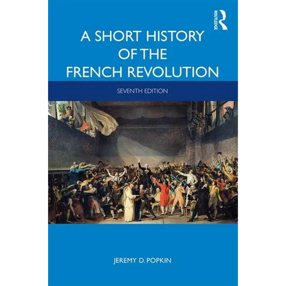 A Short History of the French Revolution - Paperback