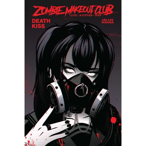 Zombie Makeout Club Vol. 3: Deathkiss - Paperback