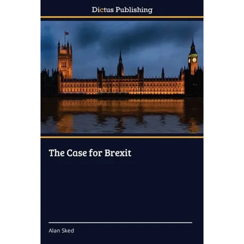 The Case for Brexit - Paperback