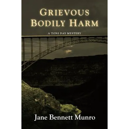 Grievous Bodily Harm: A Toni Day Mystery - Paperback