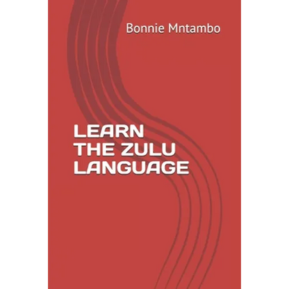 Learn the Zulu Language - Paperback