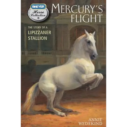 Mercury's Flight: The Story of a Lipizzaner Stallion - Paperback