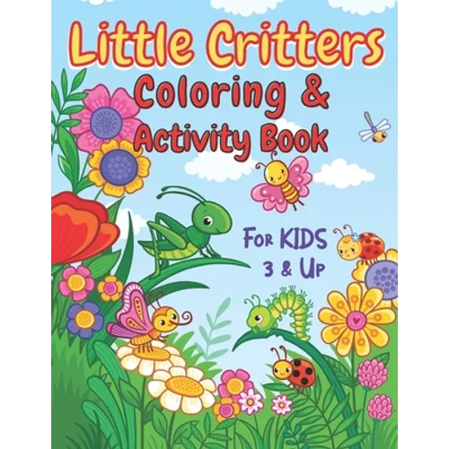 Little Critters Coloring and Activity Book for Kids - Paperback