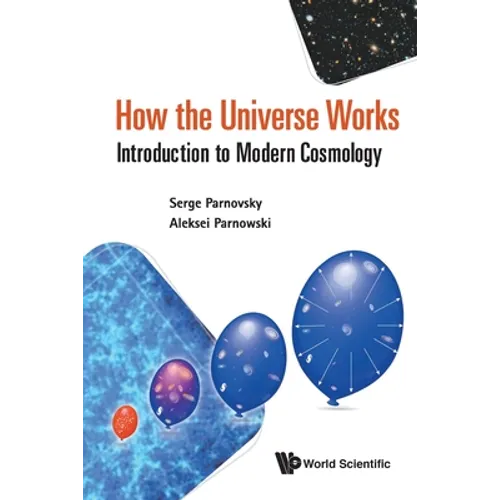 How the Universe Works - Paperback