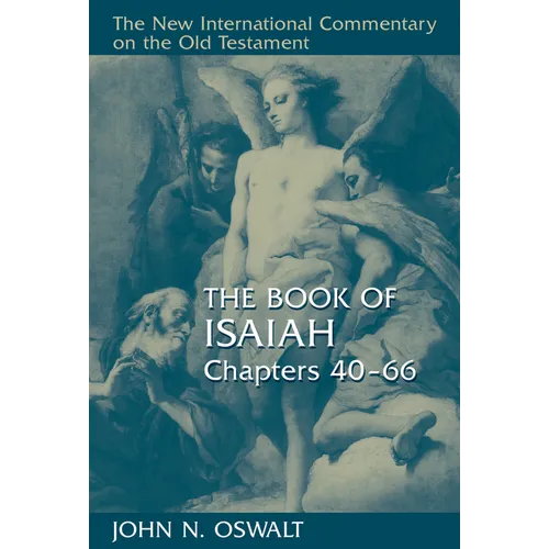 The Book of Isaiah, Chapters 40-66 - Hardcover