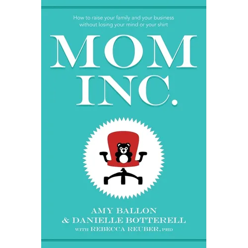 Mom Inc. - Paperback