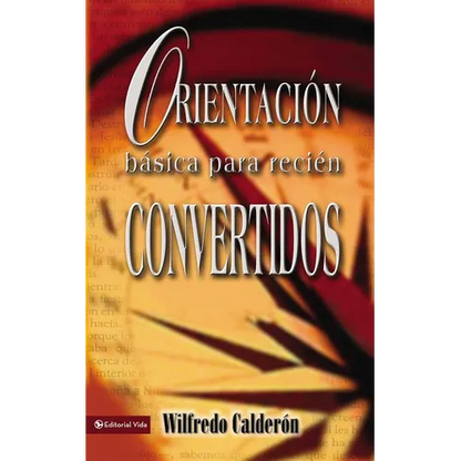 Las Orientaci��n B��sica Para Reci��n Convertidos - Paperback