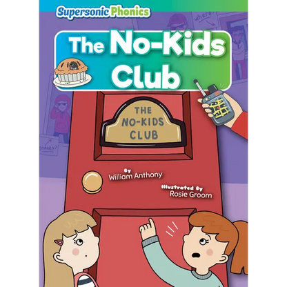 The No-Kids Club - Library Binding