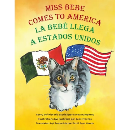 Miss Bebe Comes to America - La Bebé Llega a Estados Unidos - Paperback