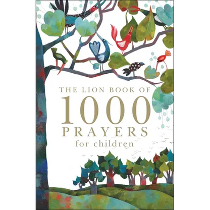 The Lion Book of 1000 Prayers for Children - Hardcover