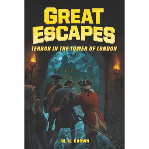 Great Escapes #5: Terror in the Tower of London - Paperback