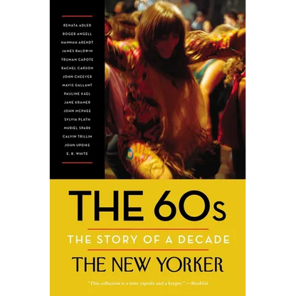 The 60s: The Story of a Decade - Paperback