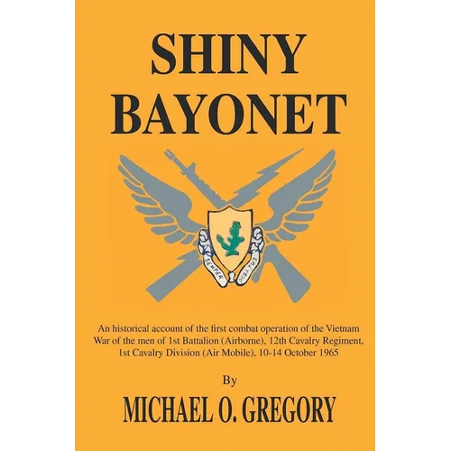 Shiny Bayonet - Paperback
