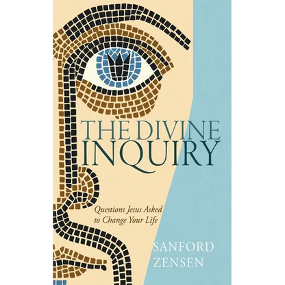 The Divine Inquiry: Questions Jesus Asked to Change Your Life - Paperback