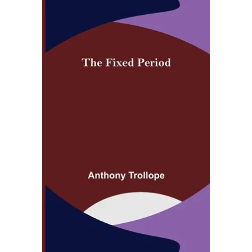The Fixed Period - Paperback