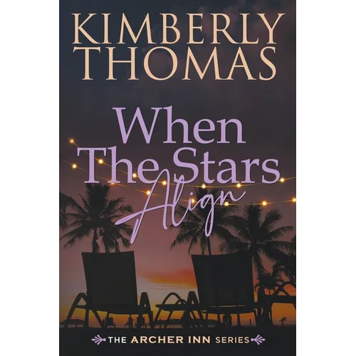 When The Stars Align - Paperback