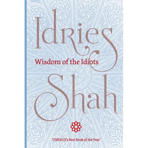 Wisdom of the Idiots (Pocket Edition) - Paperback
