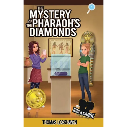 The Mystery of the Pharaoh's Diamonds (Book 1): Ava & Carol Detective Agency - Hardcover