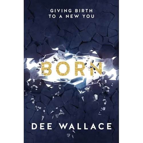 Born Giving Birth to a New You - Paperback