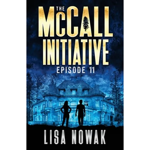 The McCall Initiative: Episode 11 - Paperback