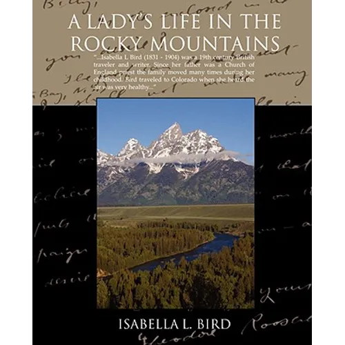 A Ladys Life in the Rocky Mountains - Paperback