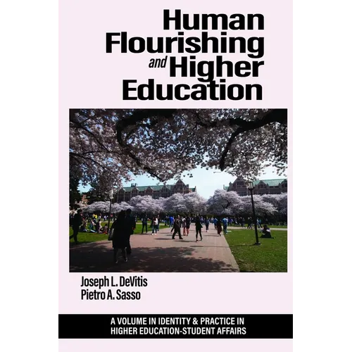 Human Flourishing and Higher Education - Paperback