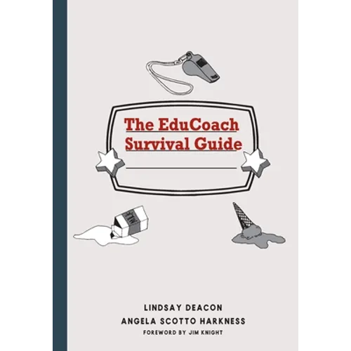 The EduCoach Survival Guide - Paperback
