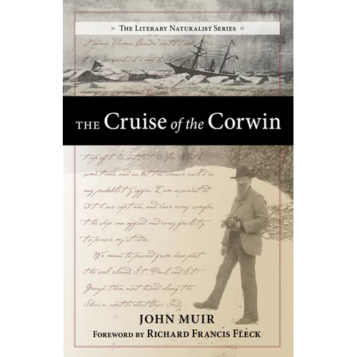 The Cruise of the Corwin: Journal of the Arctic Expedition of 1881 in Search of de Long and the Jeannette - Paperback