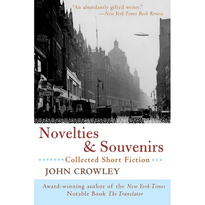 Novelties & Souvenirs: Collected Short Fiction - Paperback