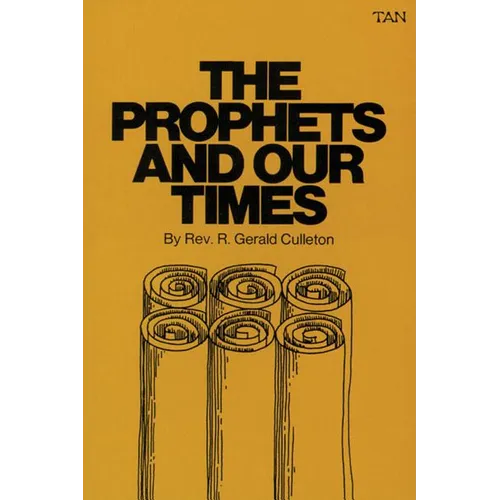 The Prophets and Our Times - Paperback
