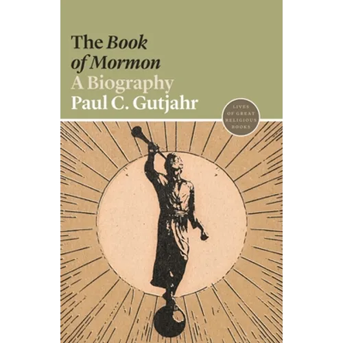 The Book of Mormon: A Biography - Paperback