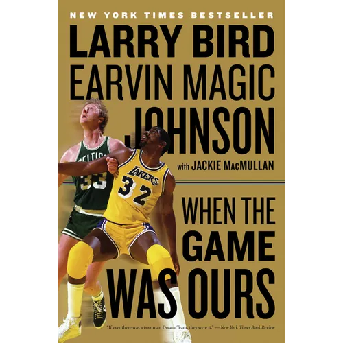When the Game Was Ours - Paperback