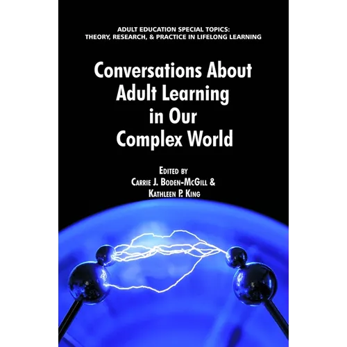 Conversations about Adult Learning in Our Complex World - Hardcover