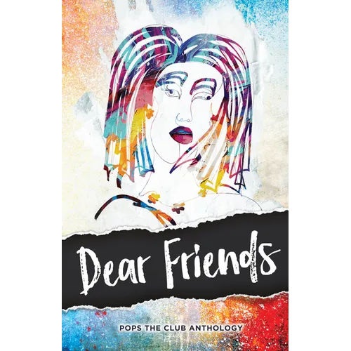 Dear Friends: Pops the Club Anthology - Paperback