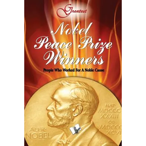 Nobel Peace Prize Winners - Paperback