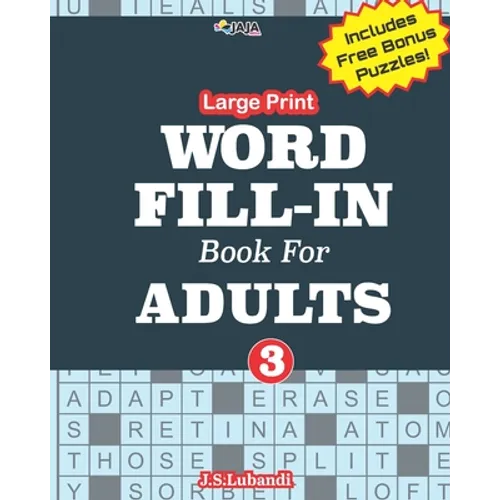 Large Print WORD FILL-IN Book For ADULTS; Vol.3 - Paperback