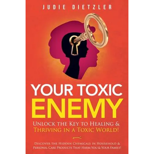 Your Toxic Enemy - Paperback