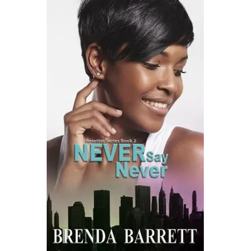 Never Say Never - Paperback
