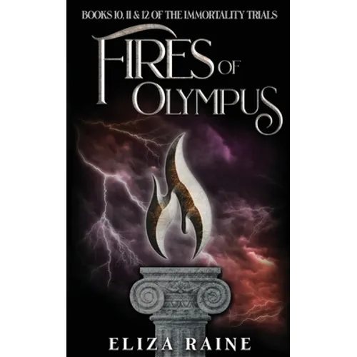 Fires of Olympus: Books Ten, Eleven & Twelve - Paperback