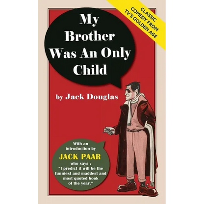 My Brother Was An Only Child - Paperback