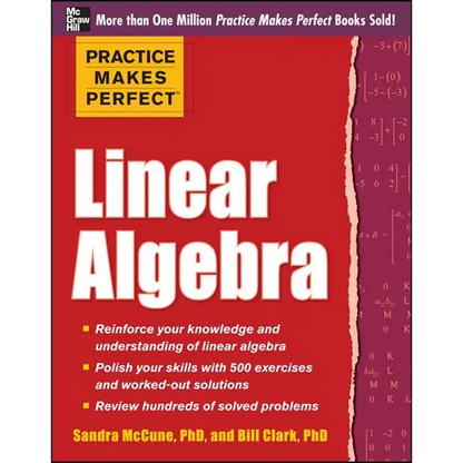 Practice Makes Perfect Linear Algebra: With 500 Exercises - Paperback