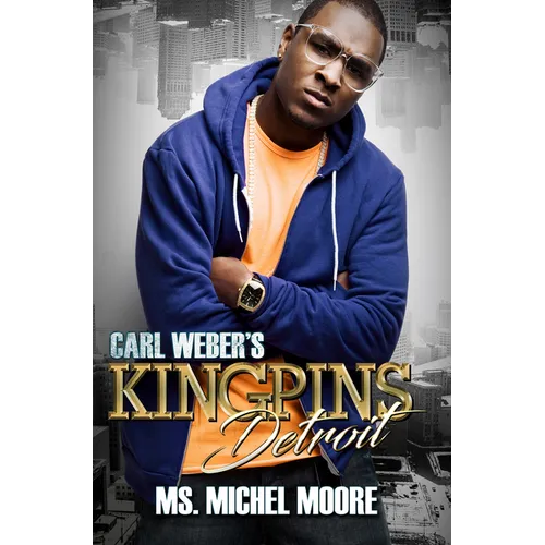 Carl Weber's Kingpins: Detroit - Mass Market Paperbound