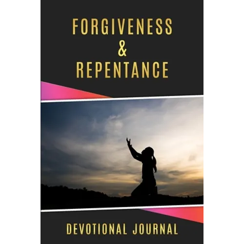 Forgiveness & Repentance - Paperback