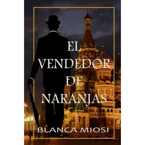 El vendedor de naranjas - Paperback