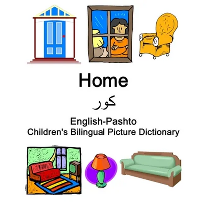 English-Pashto Home / کور Children's Bilingual Picture Dictionary - Paperback