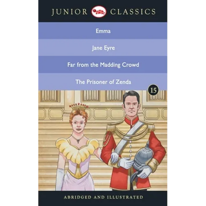 Junior Classic - Book 15 (Emma, Jane Eyre, Far from the Madding Crowd, The Prisoner of Zenda) (Junior Classics) - Paperback