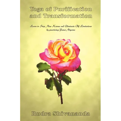 Yoga of Purification and Transformation - Paperback