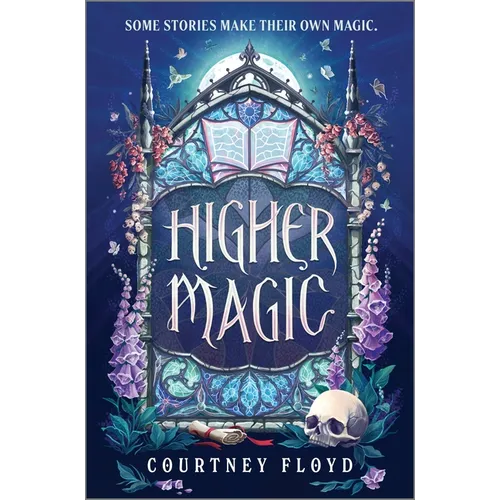 Higher Magic - Hardcover