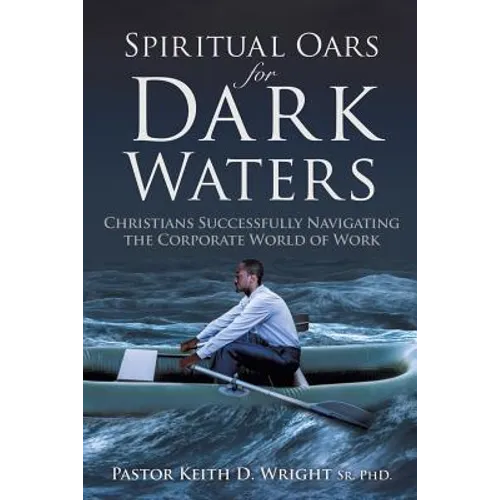 Spiritual Oars for Dark Waters - Paperback
